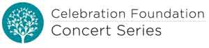 Celebration Foundation Concert Series