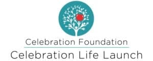 Celebration life launch